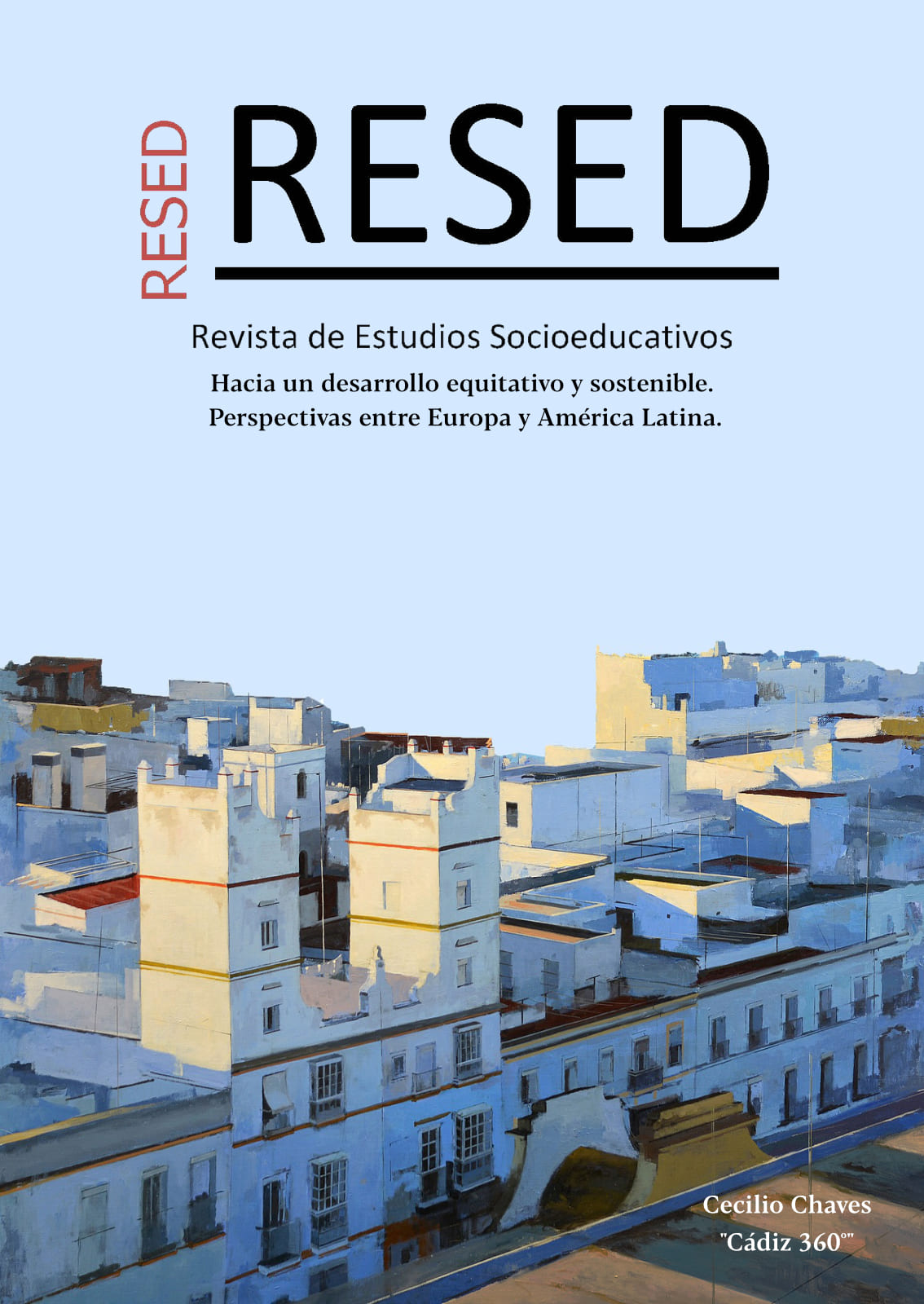 					Ver Vol. 1 Núm. 13 (2025): Hacia un desarrollo equitativo y sostenible. Perspectivas entre Europa y América Latina
				