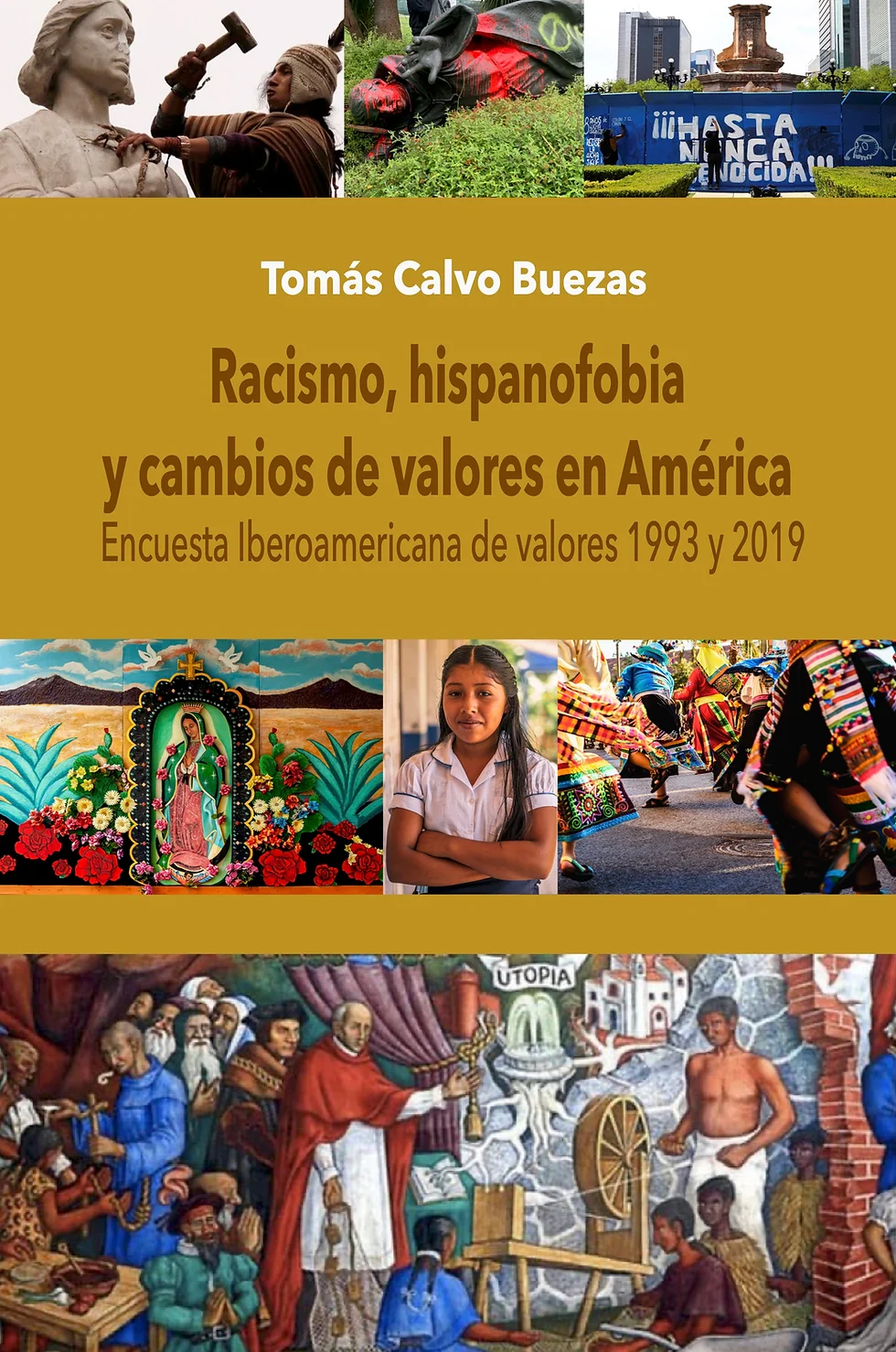 Reseña. Racismo, hispanofobia y cambios de valores en América. Encuesta iberoamericana de valores 1993 y 2019