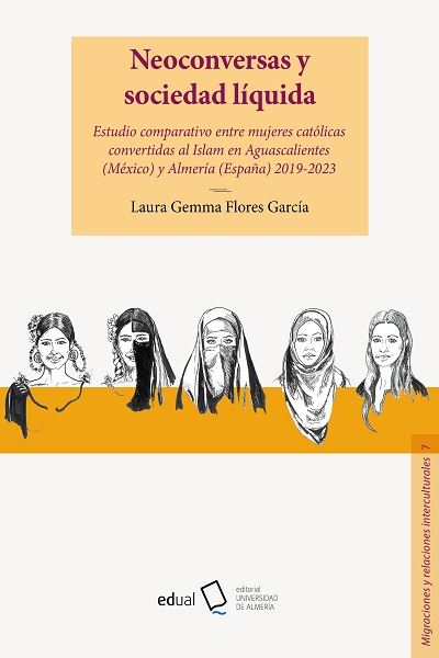Reseña del libro: Flores García, L. G. (2024). Neoconversas y sociedad líquida. Editorial Universidad de Almería 