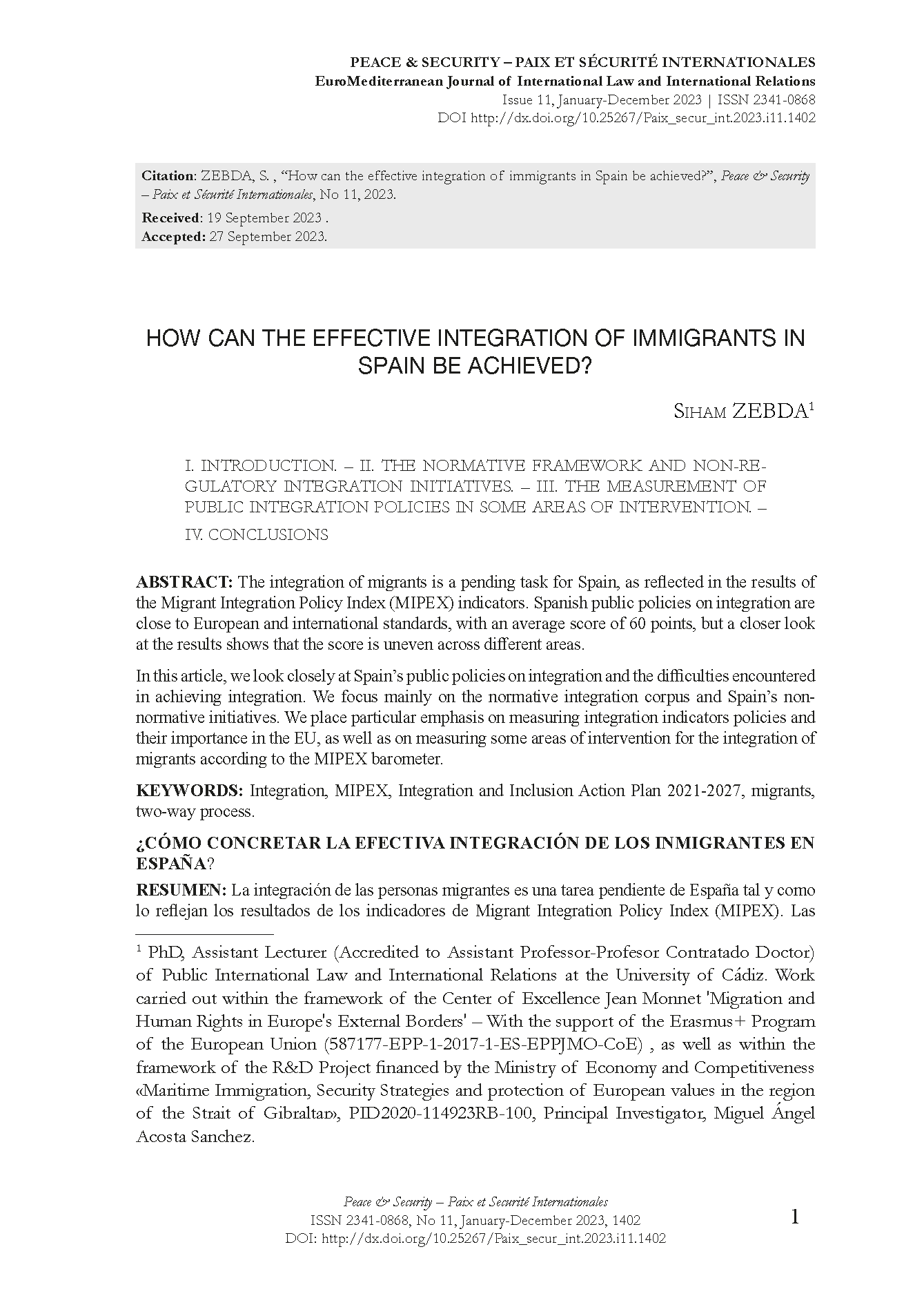How can the effective integration of immigrants in Spain be achieved?