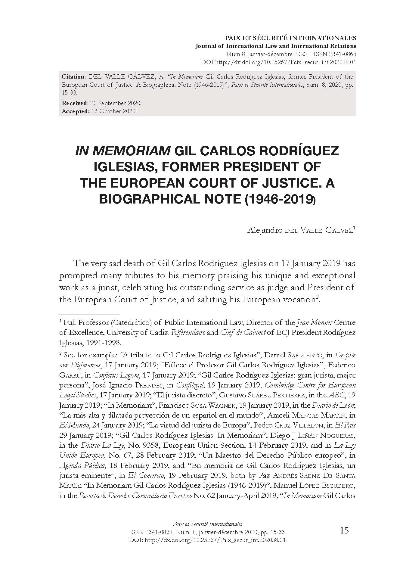 In Memoriam Gil Carlos Rodríguez Iglesias, former President of the European Court of Justice. A Biographical Note (1946-2019)