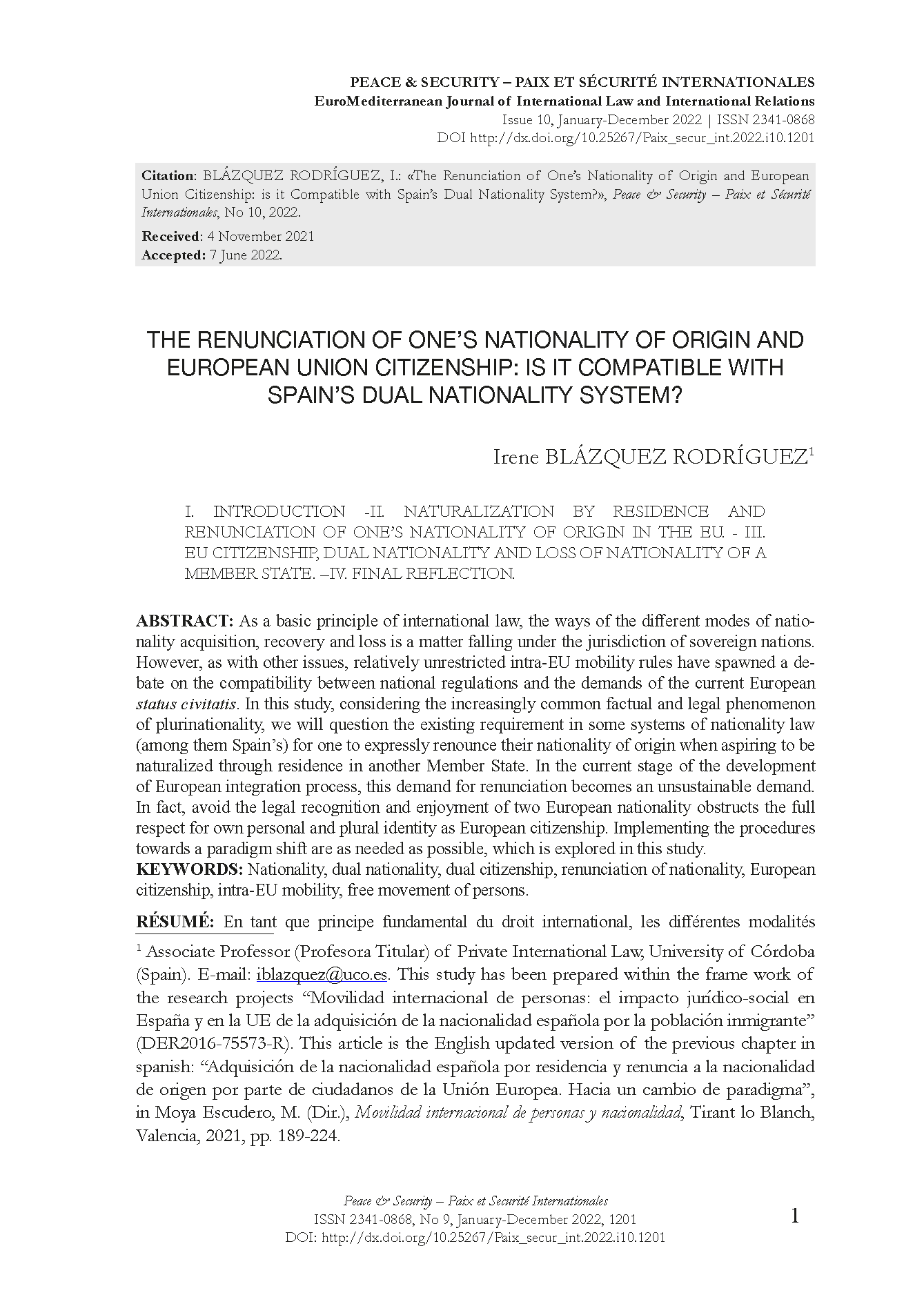 The Renunciation of One’s Nationality of Origin and European Union Citizenship: is it Compatible with Spain’s Dual Nationality System?