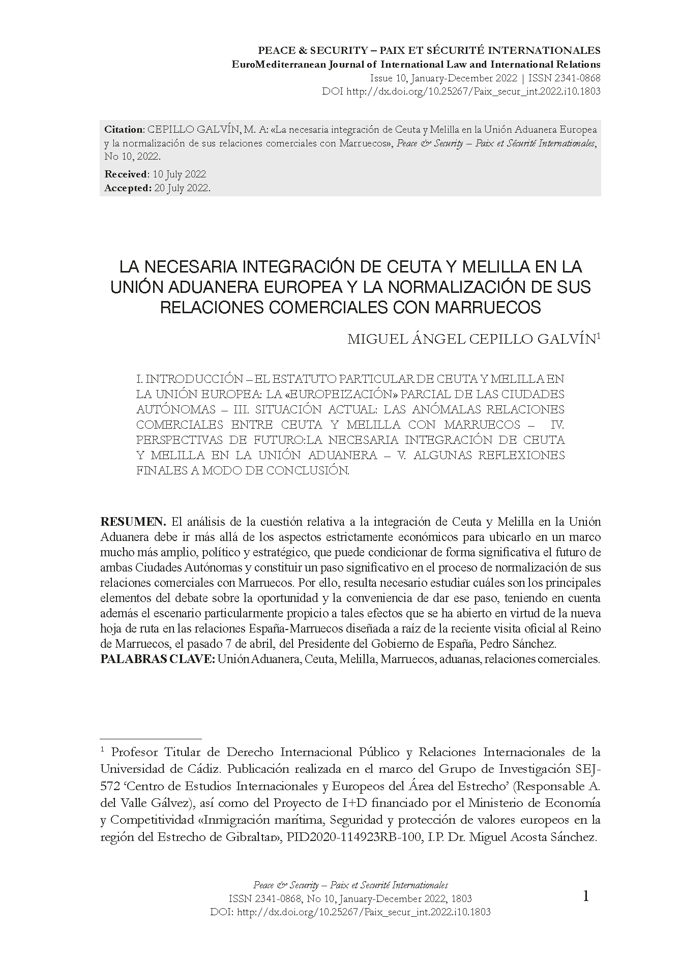 La necesaria integración de Ceuta y Melilla en la Unión Aduanera Europea y la normalización de sus relaciones comerciales con Marruecos