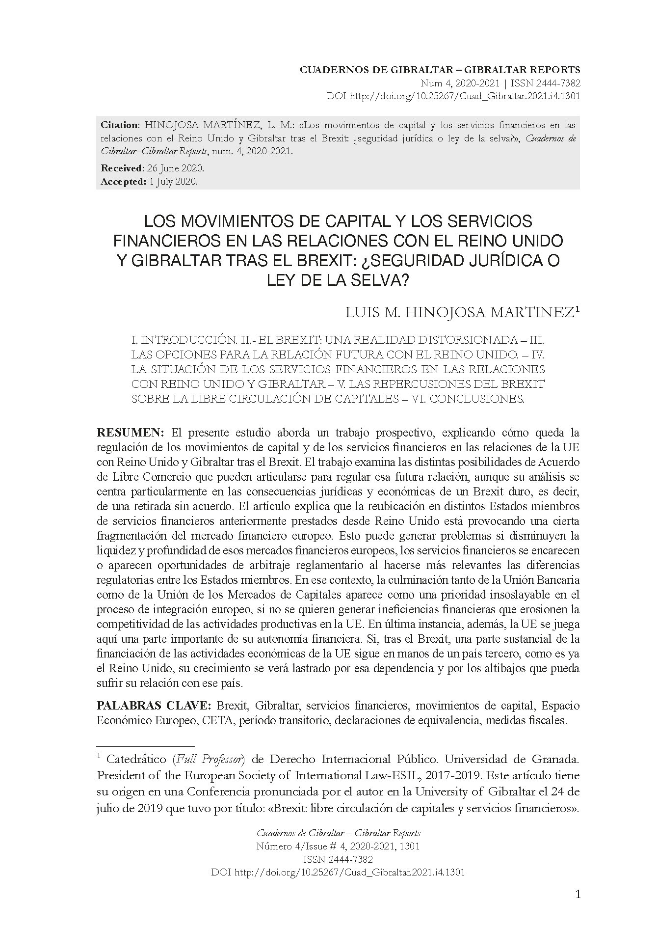 Los movimientos de capital y los servicios financieros en las relaciones con Reino Unido y Gibraltar tras el Brexit:   ¿Seguridad jurídica o ley de la selva?
