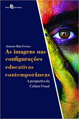 Reseña. As imagens nas configurações educativas contemporâneas