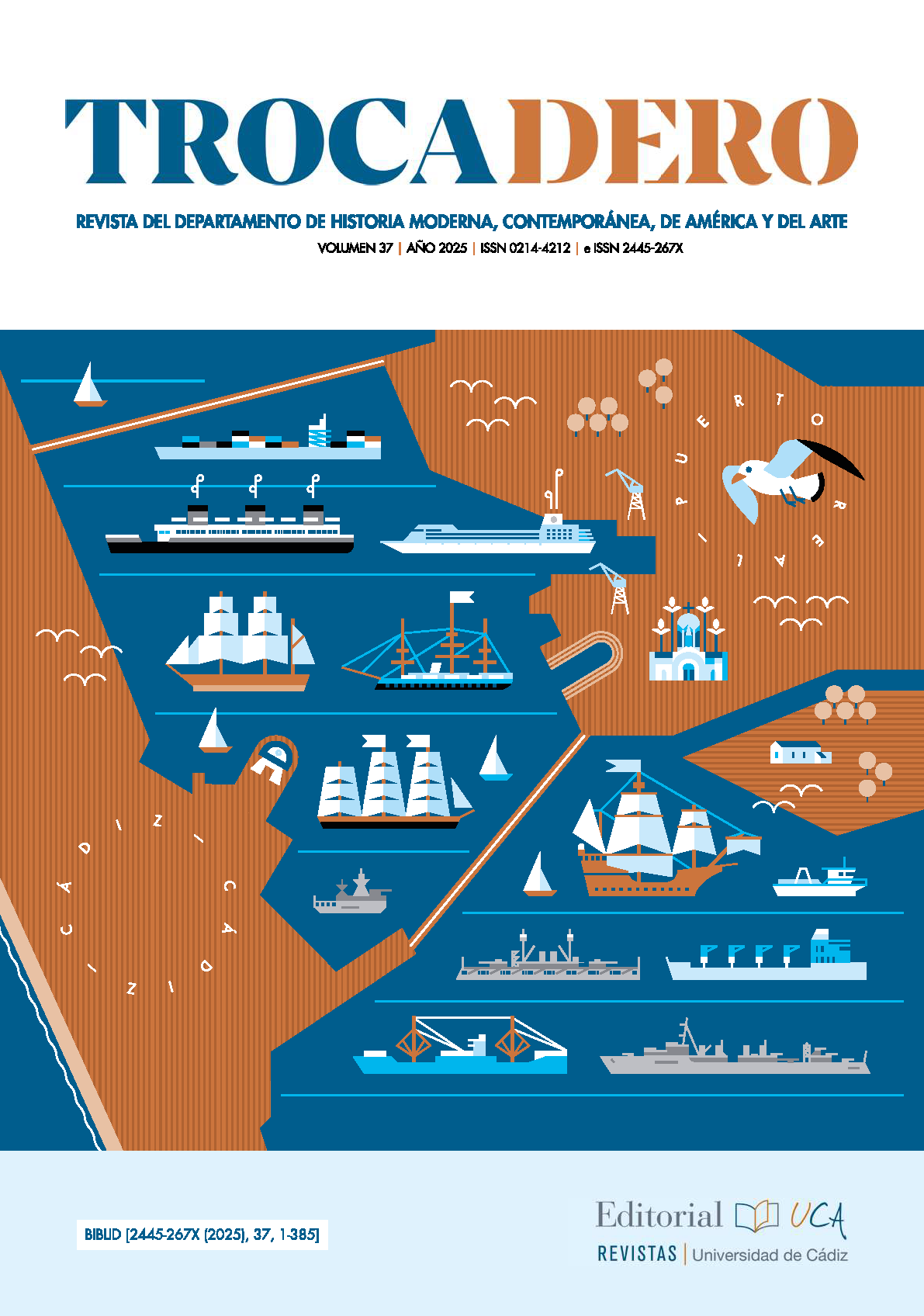 					Ver Núm. 37 (2025): Trocadero. Revista del Departamento de Historia Moderna, Contemporánea, de América y del Arte
				